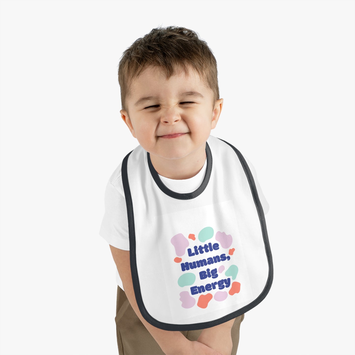 Cute Baby Bib - "Little Humans, Big Energy" - Fun & Colorful Design for Playful Mealtimes