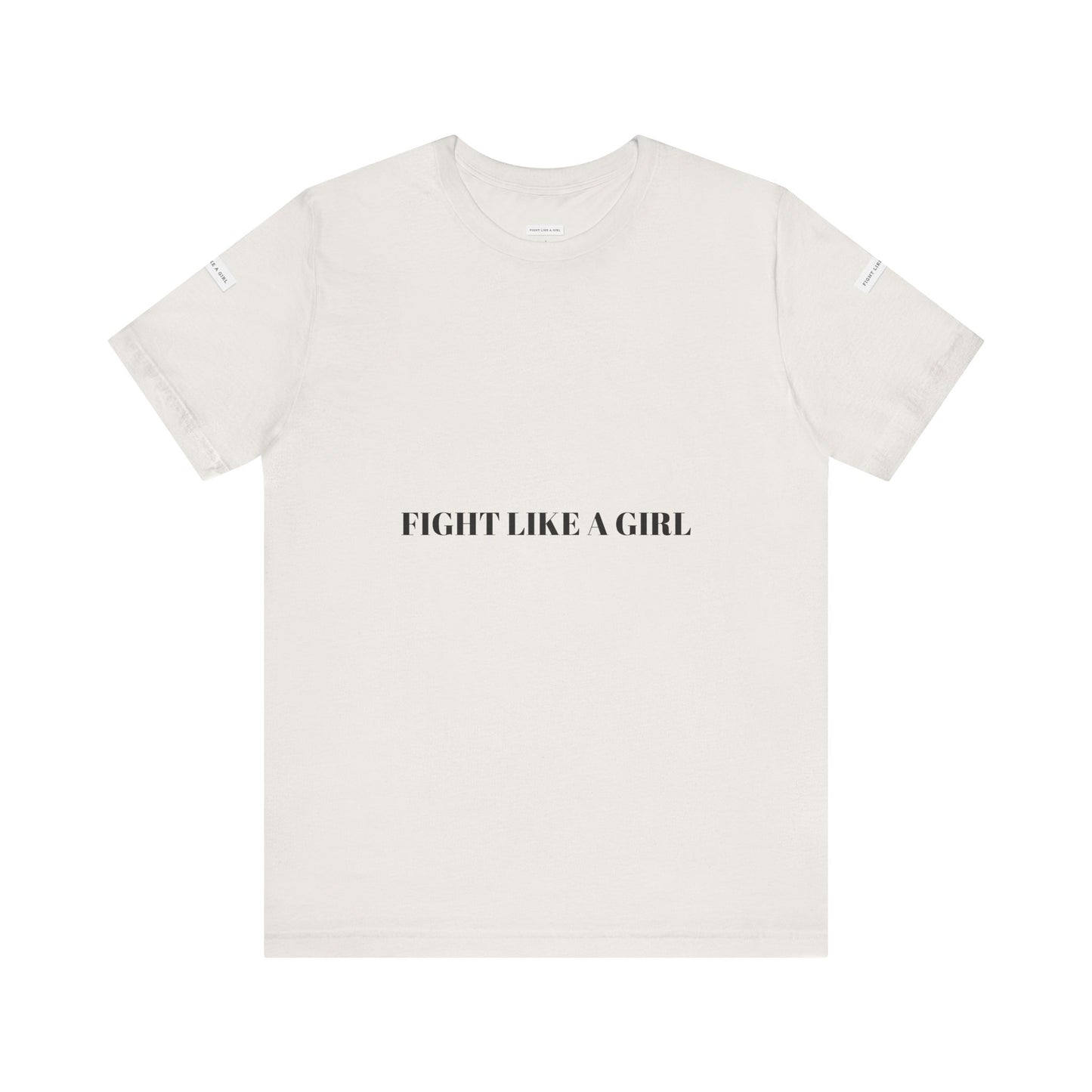 Empowering 'Fight Like A Girl' Unisex Tee - Motivational Short Sleeve T-Shirt