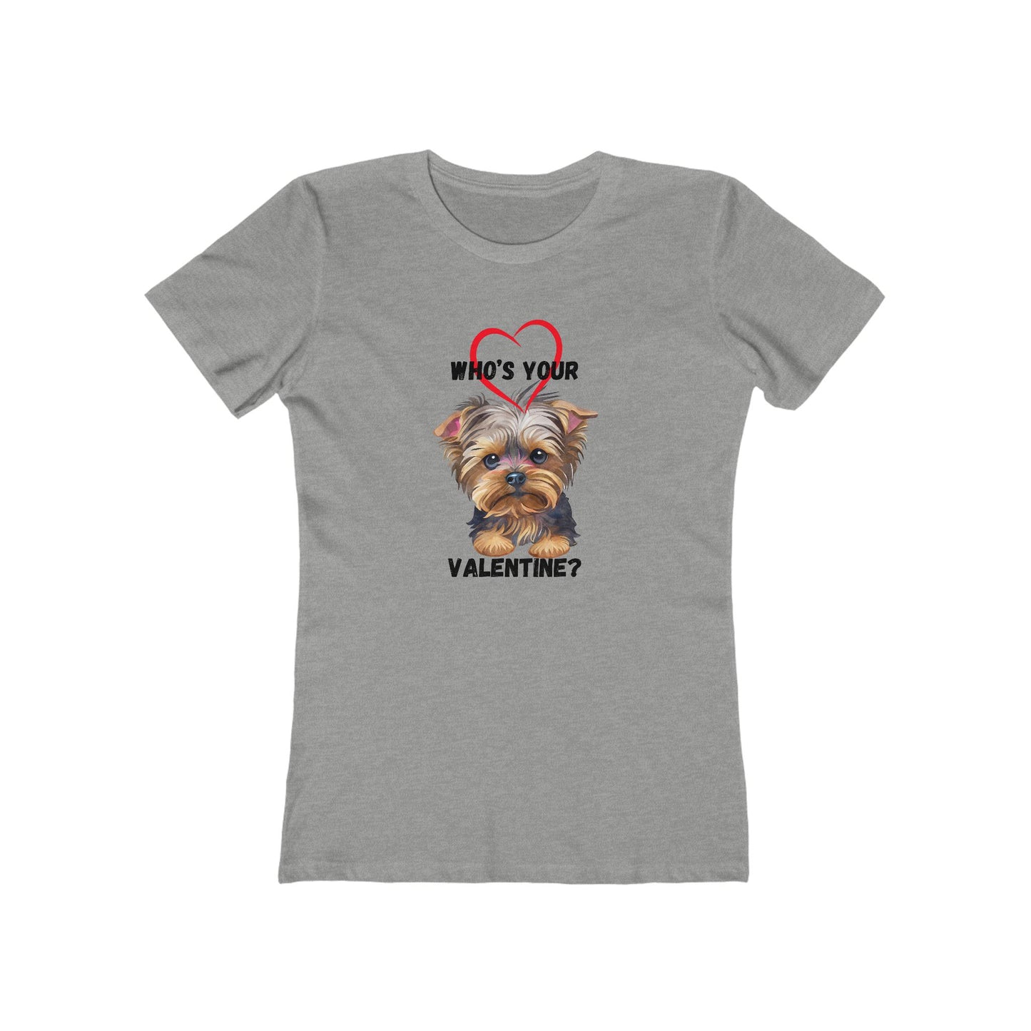 Valentine's Day Boyfriend Tee for Women - Who's Your Valentine?