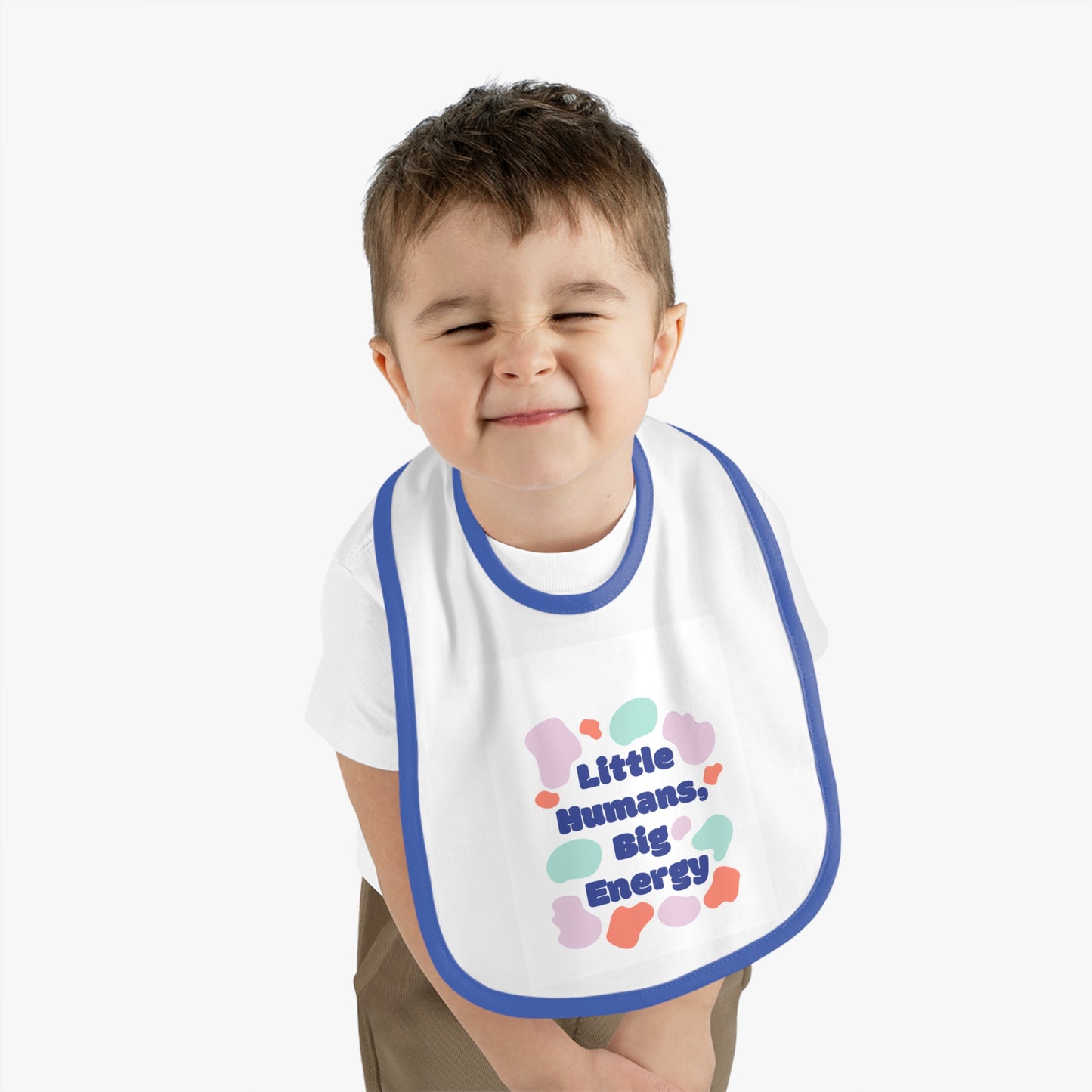 Cute Baby Bib - "Little Humans, Big Energy" - Fun & Colorful Design for Playful Mealtimes