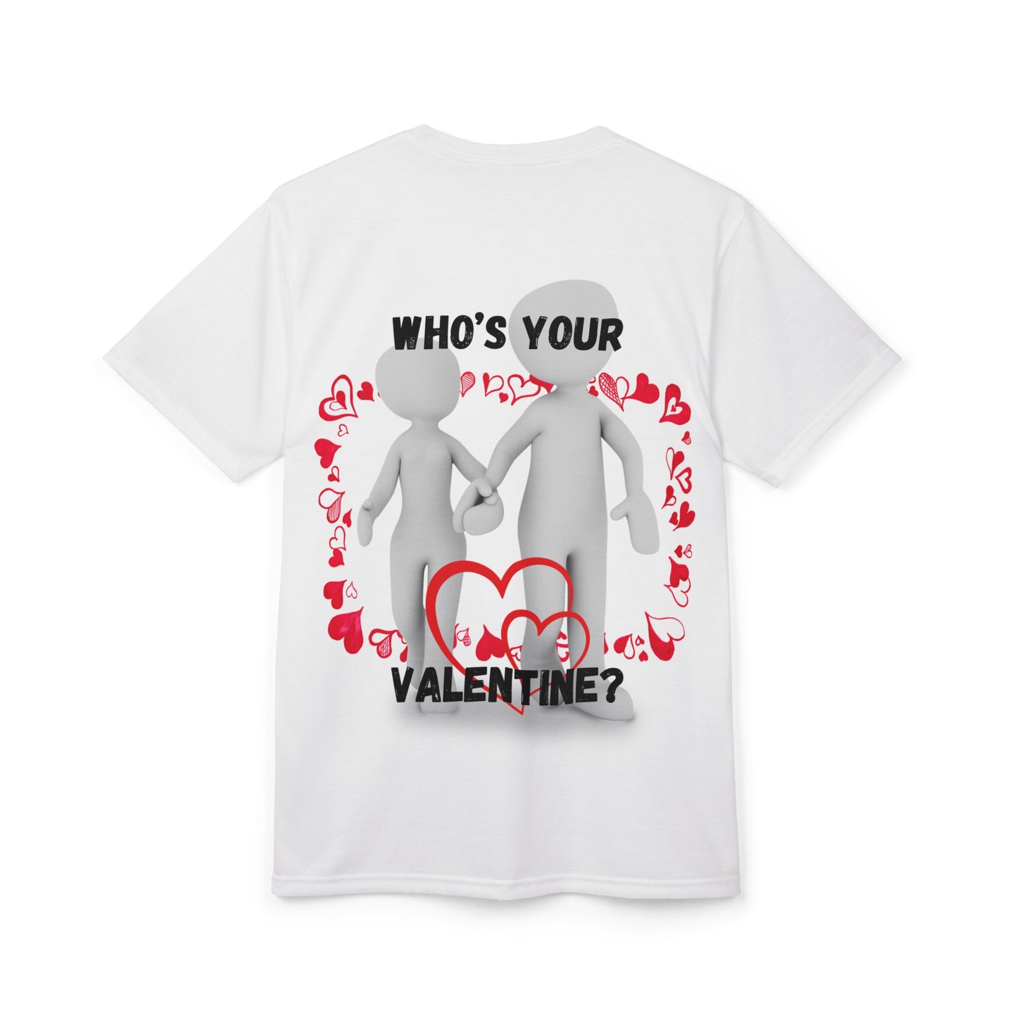 Valentine's Day Unisex Cut & Sew Tee - 'Who's Your Valentine?'