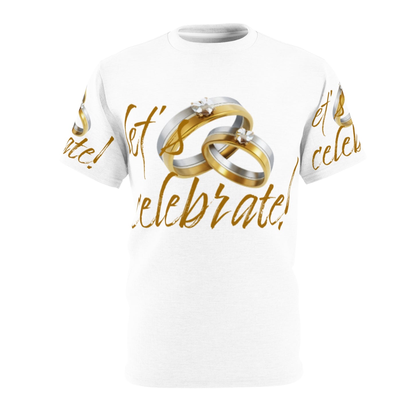 Let's Celebrate Unisex Cut & Sew Tee - Perfect for Weddings & Anniversaries