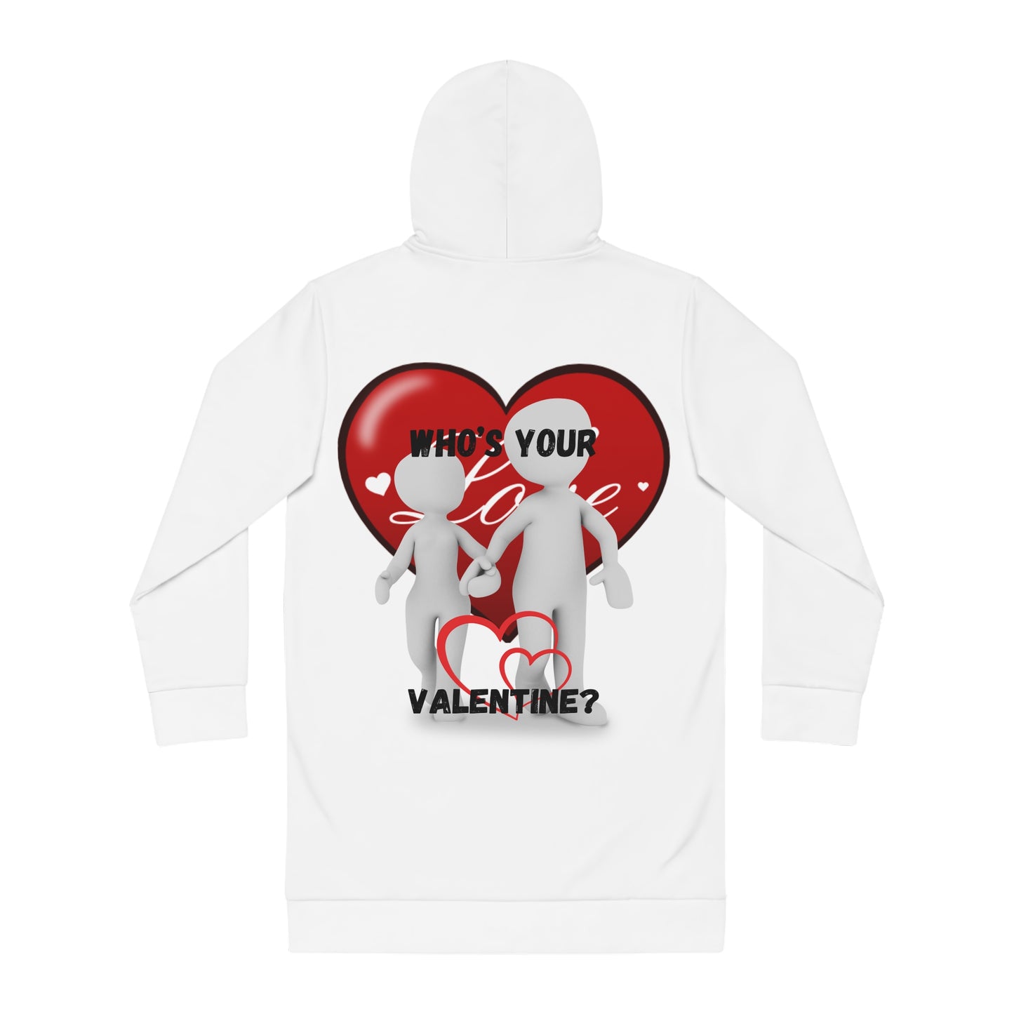 Valentine's Women's Hoodie Dress - "Who's Your Valentine?"