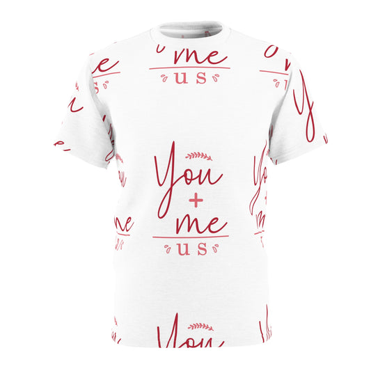 You + Me Unisex Sewn Tee - Romantic Couples Shirt for Everyday Love