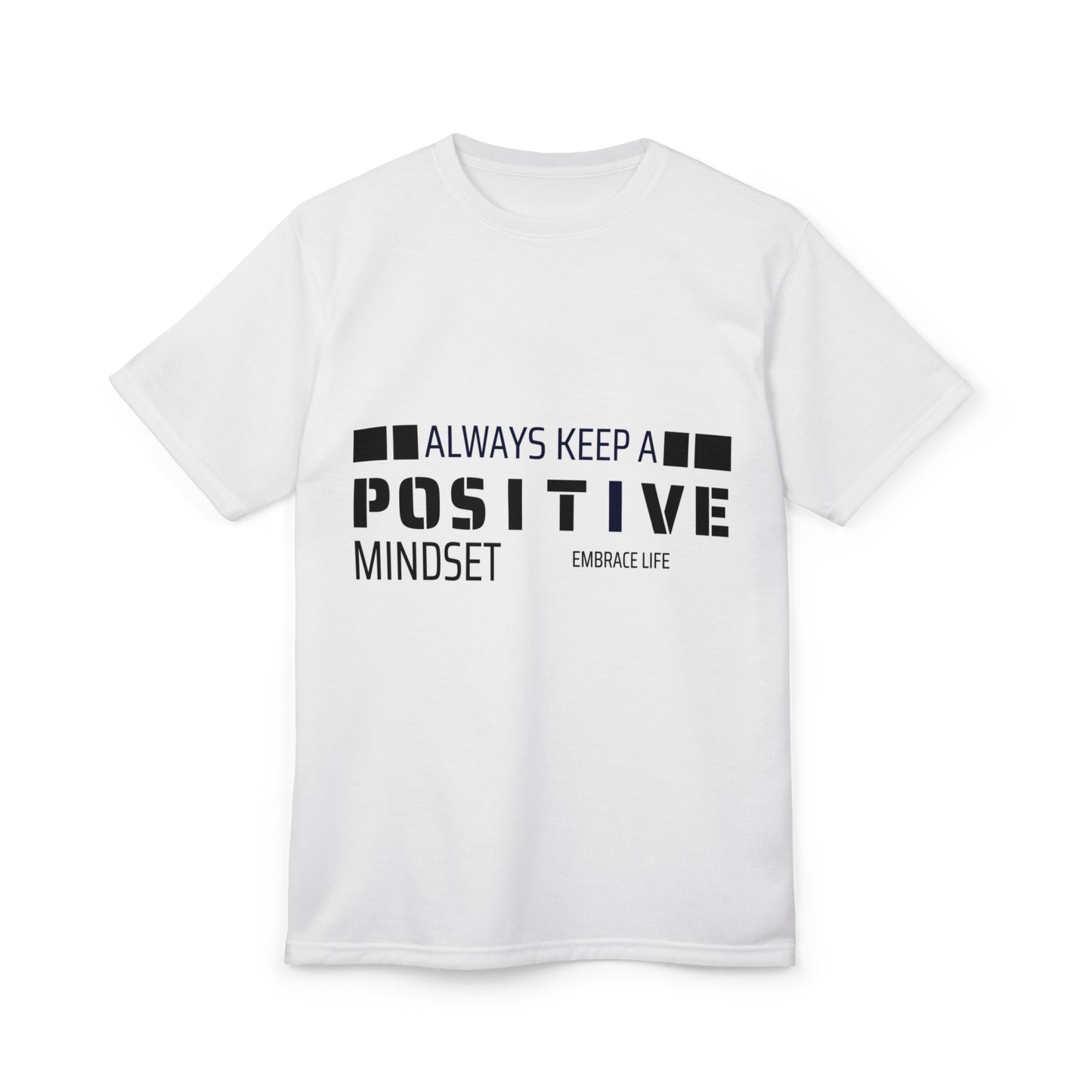 Always Keep A Positive Mindset Tee - Unisex Motivational Cut & Sew T-Shirt