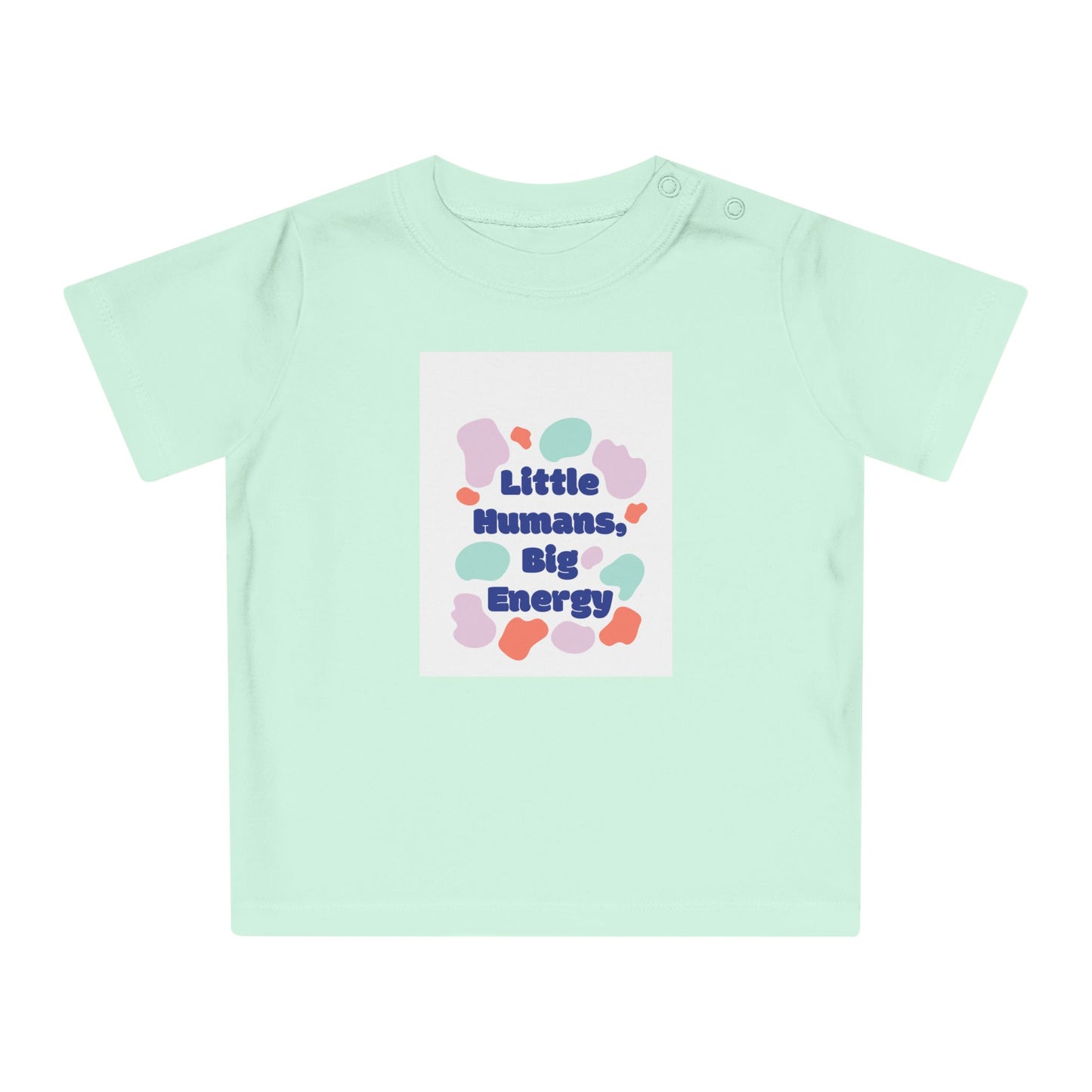 Cute Baby T-Shirt – "Little Humans, Big Energy" – Fun & Playful Infant Tee