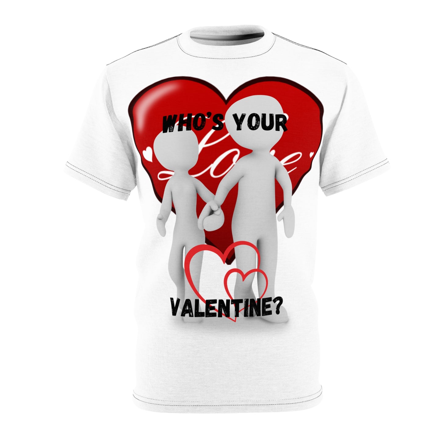 Valentine's Day Unisex Tee - 'Who's Your Love?' Graphic Shirt