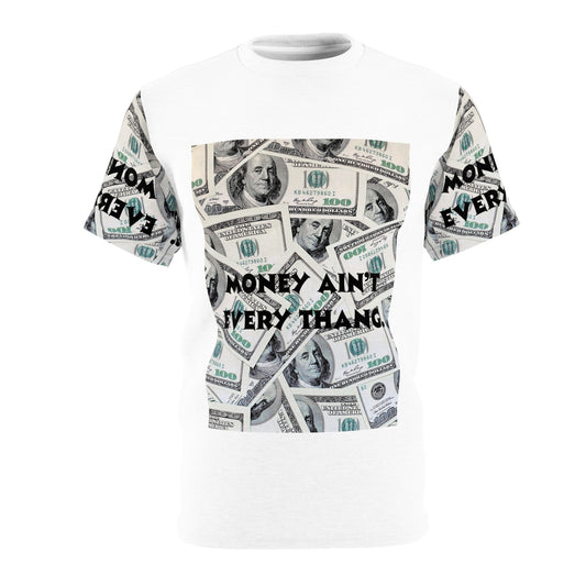 Unisex Money Ain't Everything Tee – Statement T-Shirt for Financial Freedom Lovers