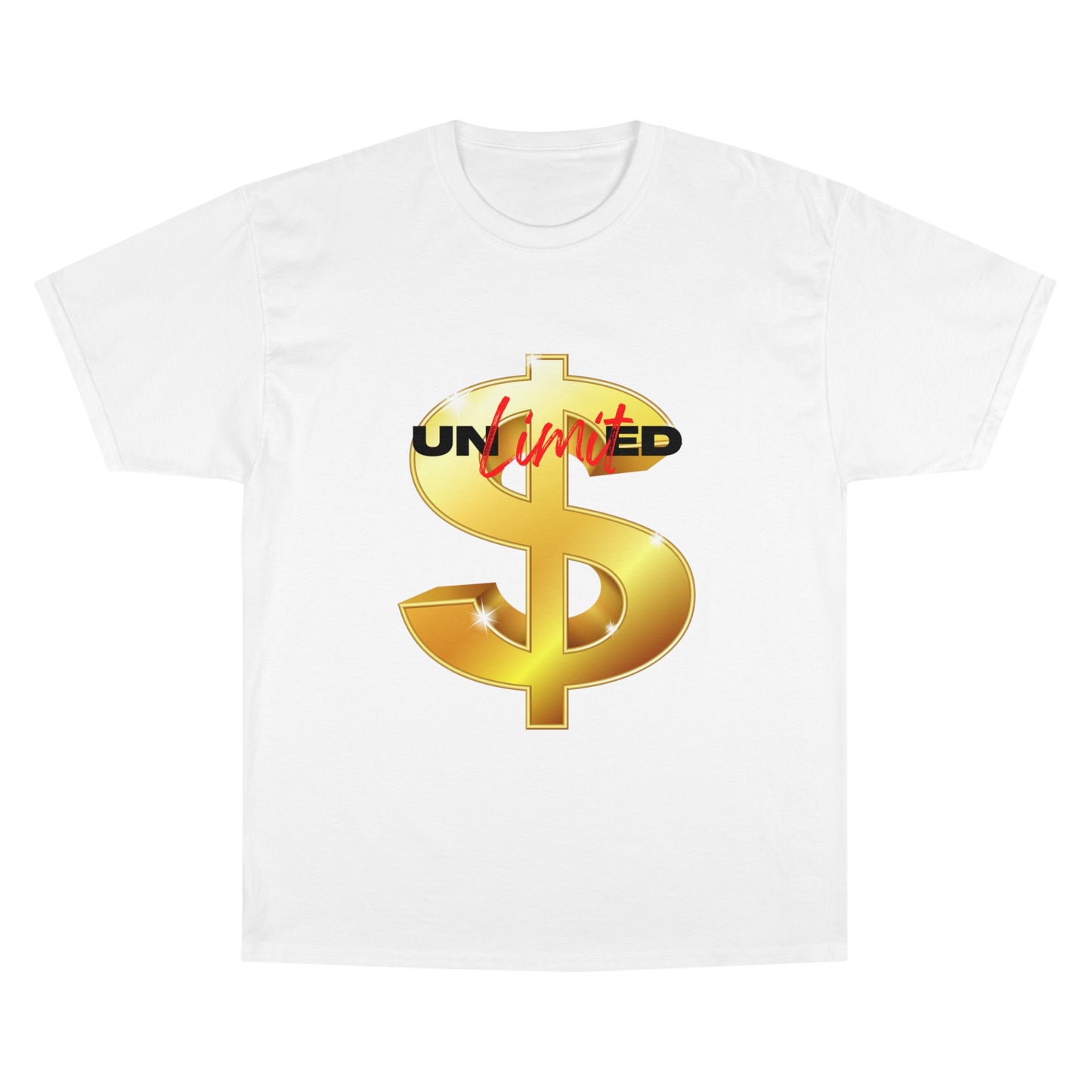 Unlimited Wealth Champion T-Shirt - Gold Dollar Sign Graphic