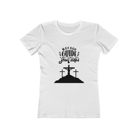 Inspirational Women's Boyfriend Tee - "May God Guide Your Steps"