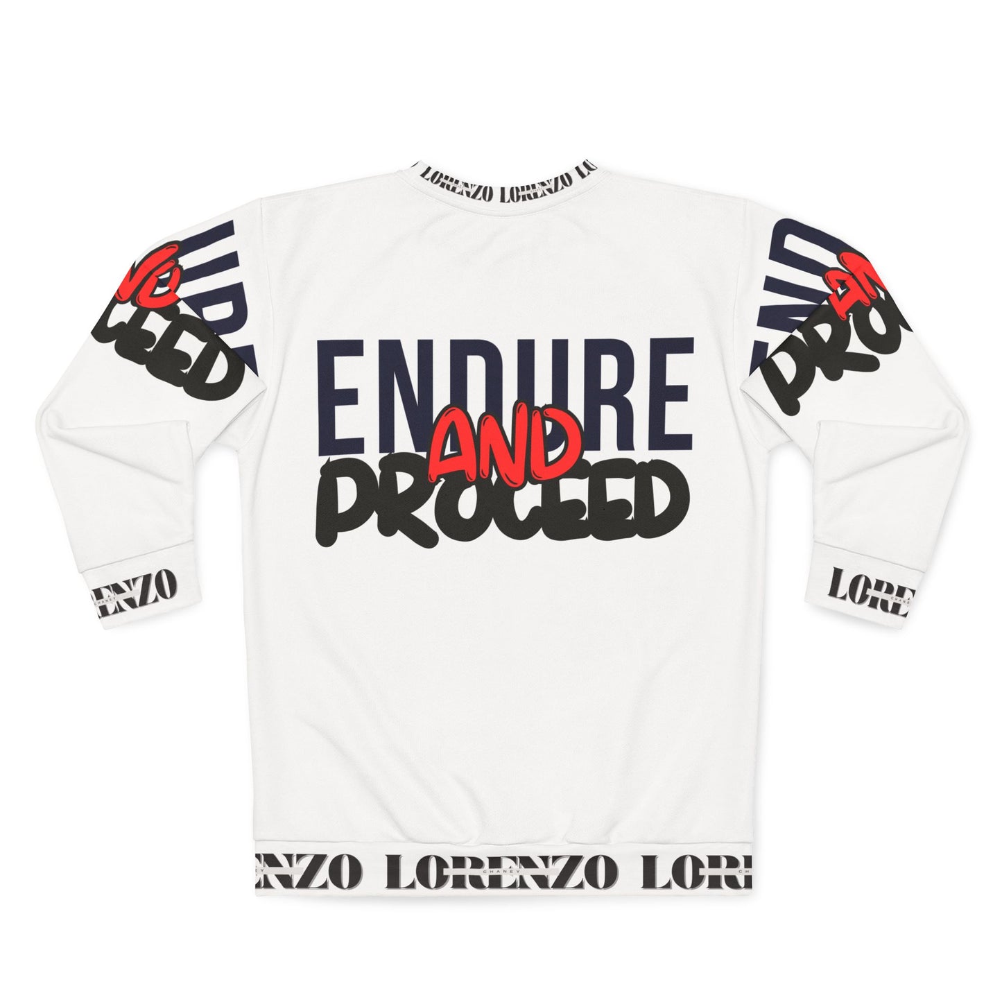 Endure and Proceed Unisex Sweatshirt | Motivational Apparel for Everyday Inspiration