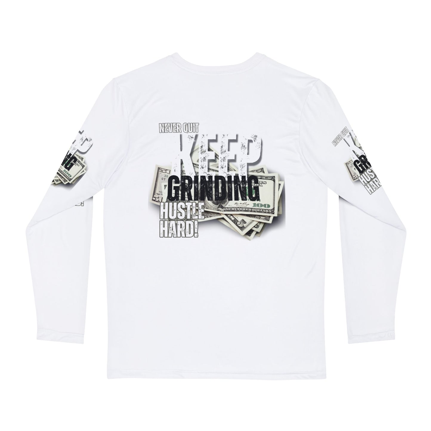 Keep Grinding Men's Long Sleeve Shirt - Motivational Hustle Tee