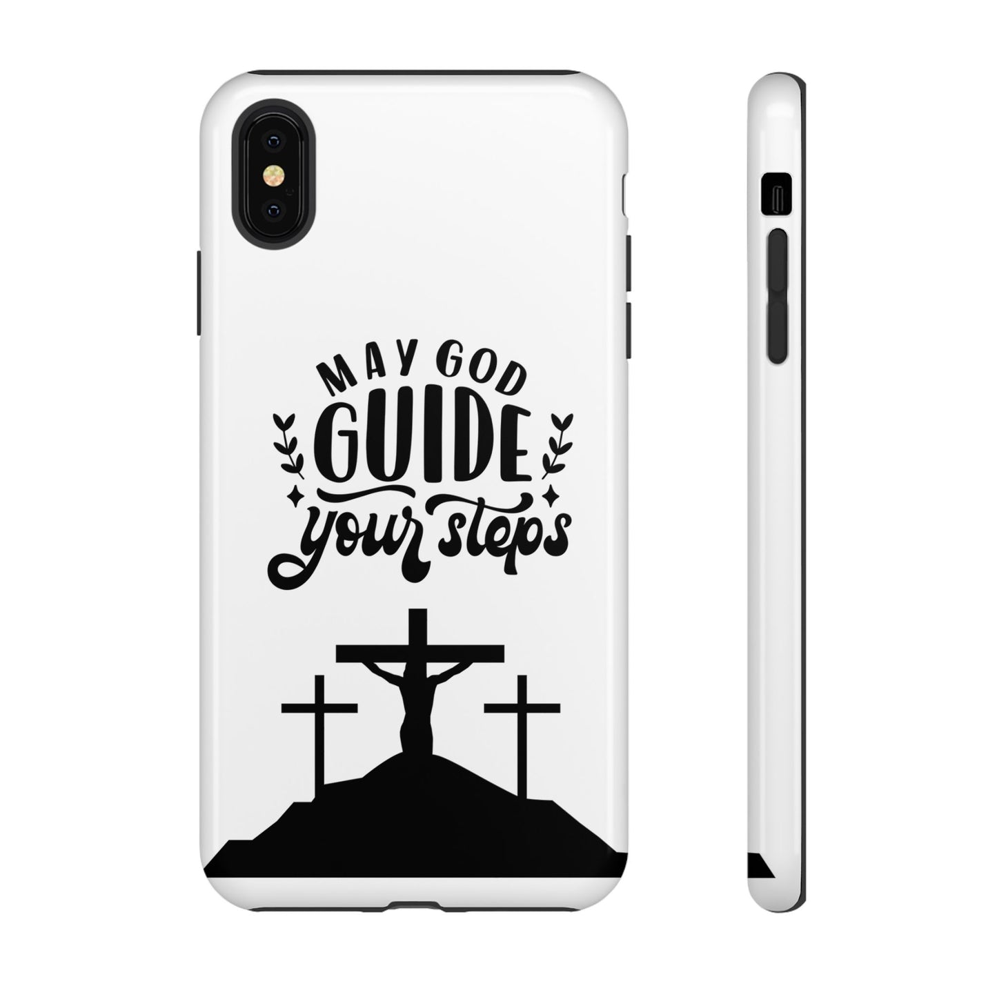 Inspirational Phone Case - "May God Guide Your Steps"