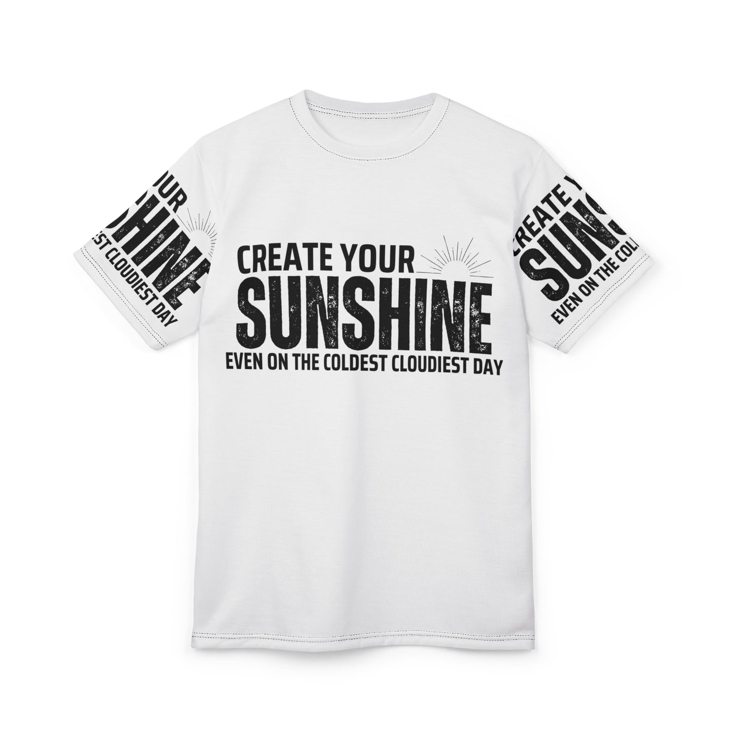 Motivational Unisex Cut & Sew Tee - 'Create Your Sunshine'