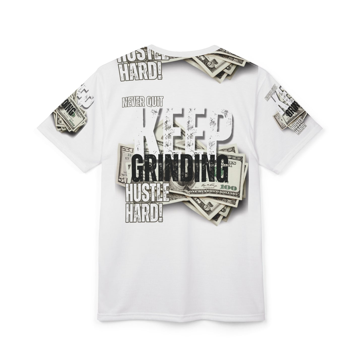 Motivational Hustle Tee - Keep Grinding, Unisex Cut & Sew Shirt