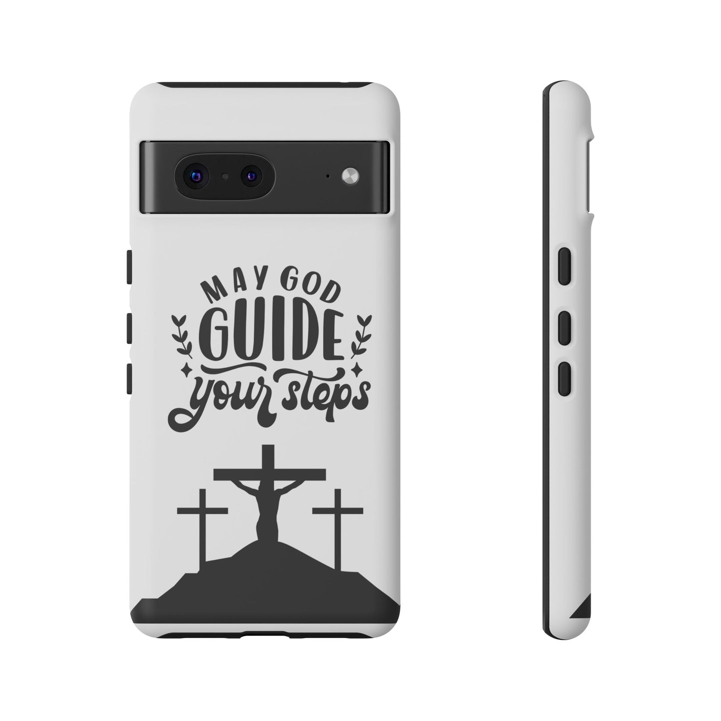 Inspirational Phone Case - "May God Guide Your Steps"