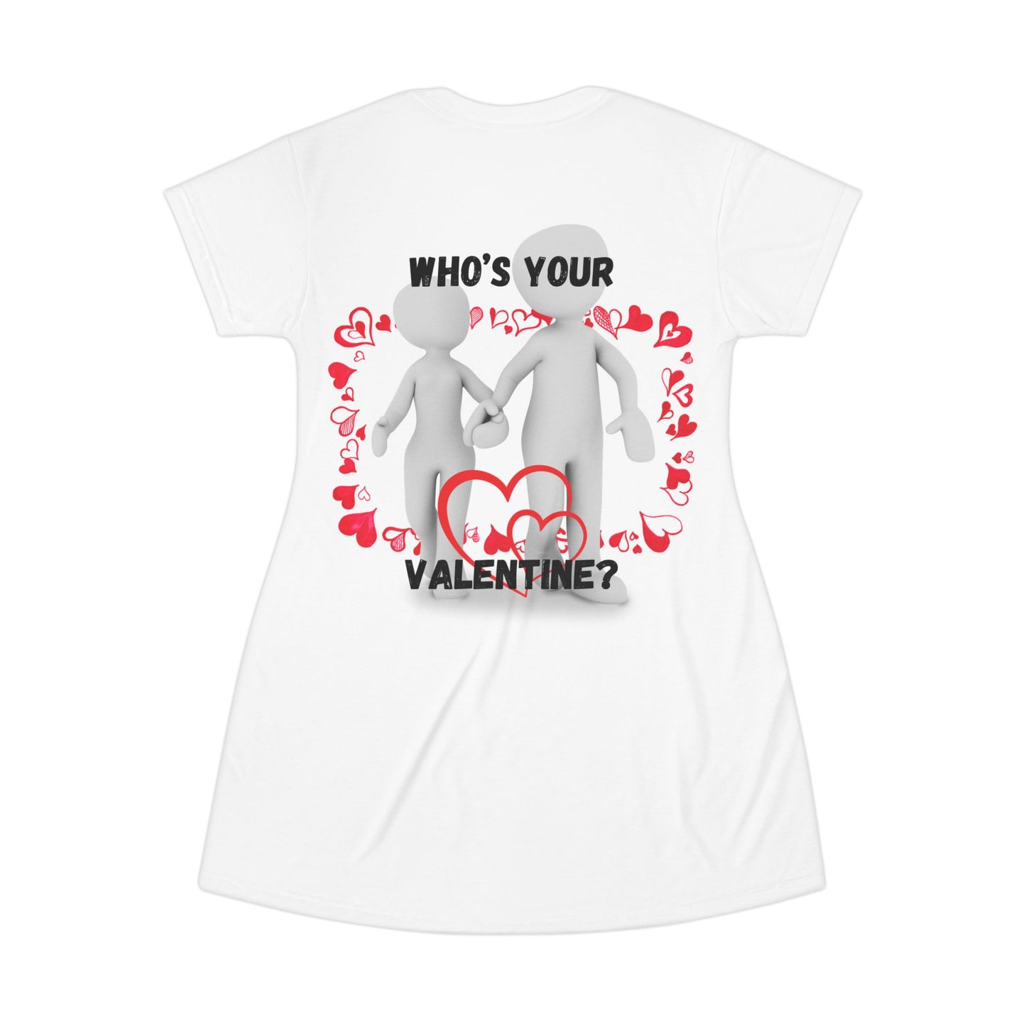 Valentine's Day T-Shirt Dress - "Who's Your Valentine?" Love-Themed Casual Wear