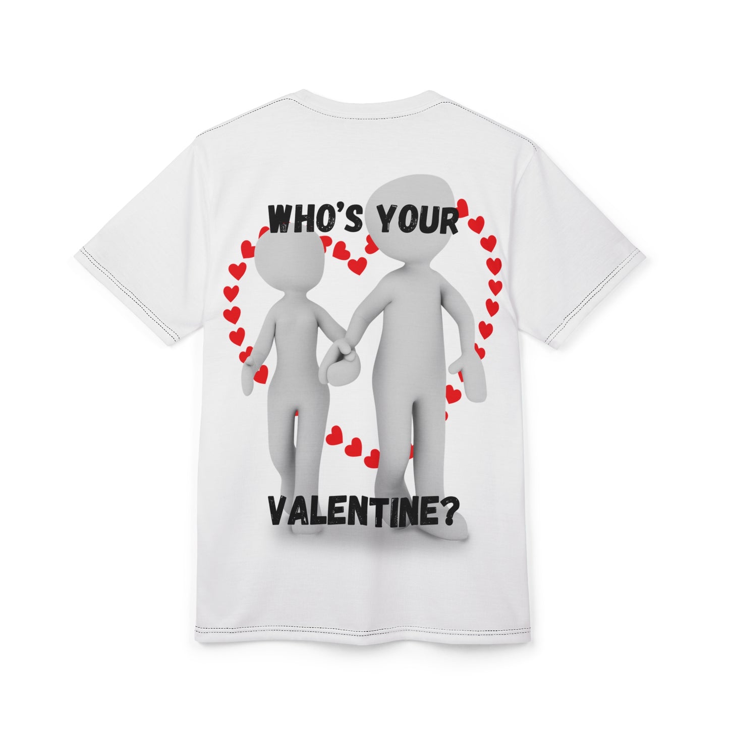 Valentine's Day Unisex Tee - 'Who's Your Valentine?' Graphic T-Shirt