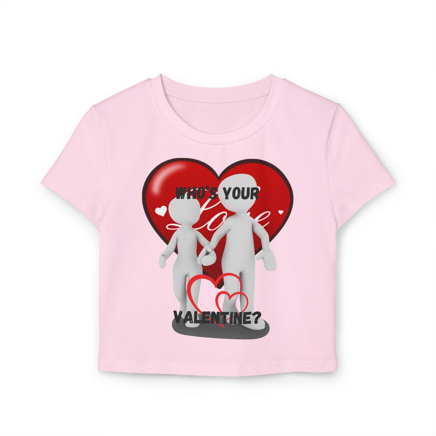 Valentine's Day Women's Baby Tee - 'Who's Your Valentine?' Love Shirt