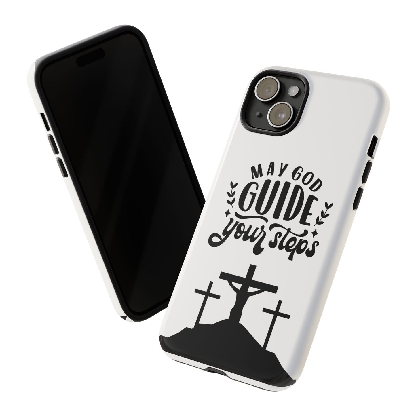 Inspirational Phone Case - "May God Guide Your Steps"