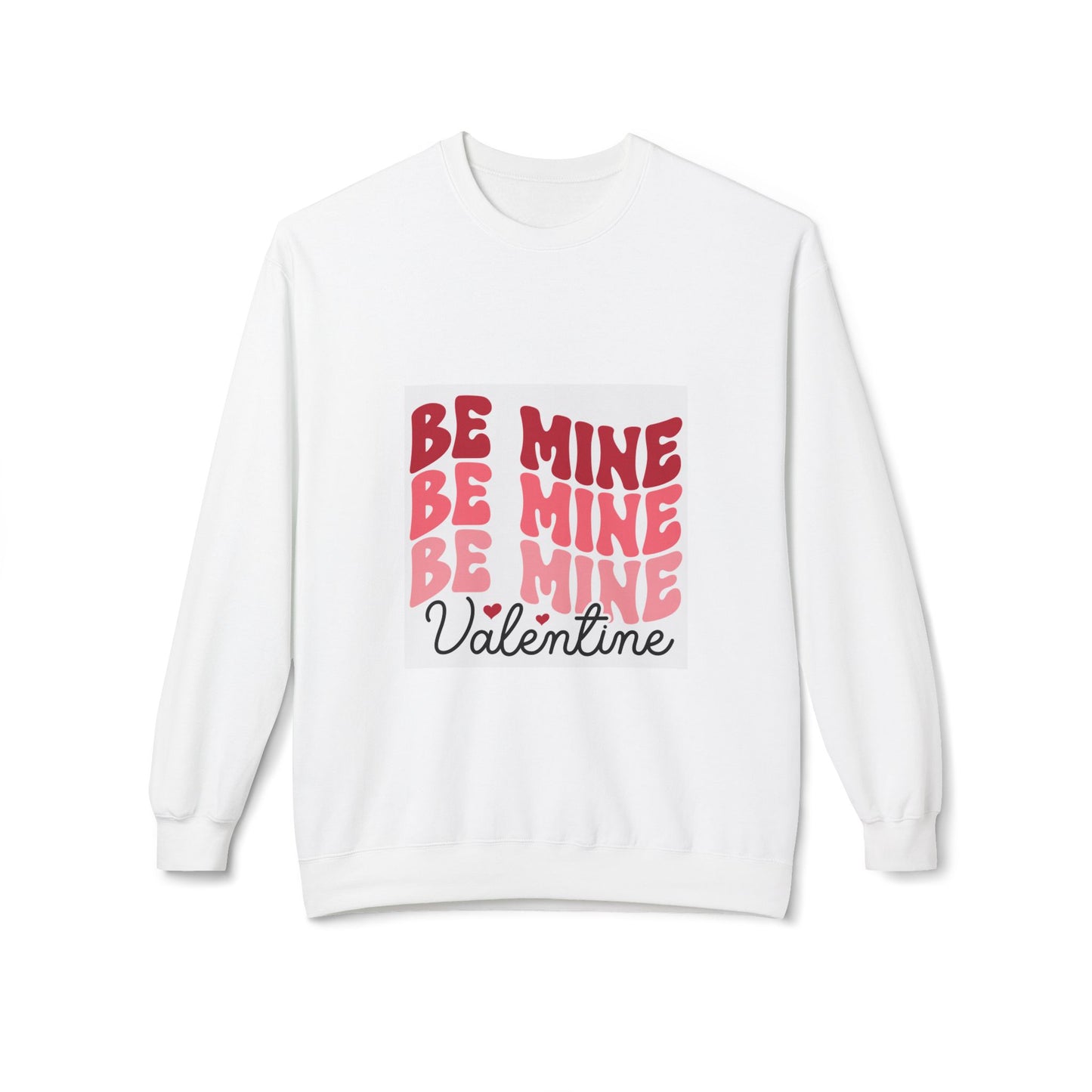 Valentine's Day Unisex Fleece Sweatshirt - Be Mine Design