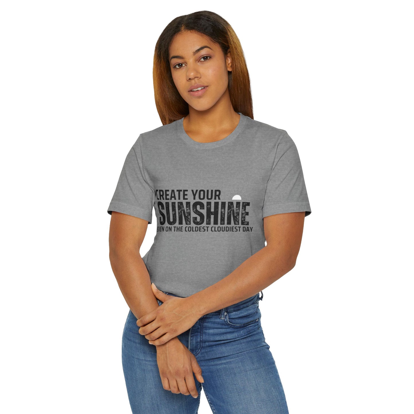 Create Your Sunshine Unisex Jersey T-Shirt - Uplifting Design for Every Day